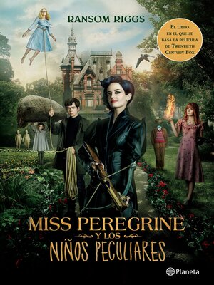 cover image of Miss Peregrine y los niños peculiares (Edición mexicana)